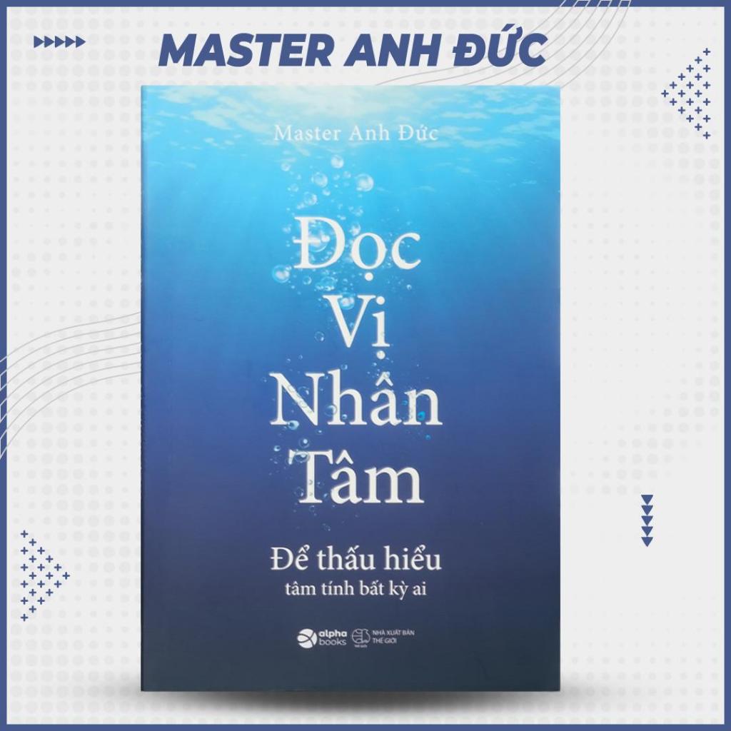 Sách - Đọc Vị Nhân Tâm - Master Anh Đức