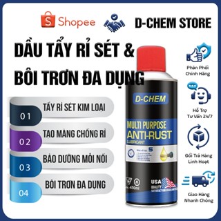  Dầu Tẩy Rỉ Sét Và Bôi Trơn Đa Dụng D-Chem Anti Rust 450ml-380g Bảo Dưỡng Xe Cộ Mối Nối Kim Loại 