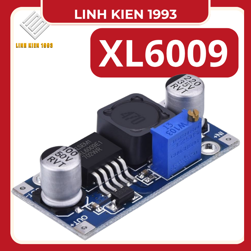 Mạch Nguồn Boost XL6009 Tăng Áp DC-DC Cho Điện Tử, Arduino, DIY