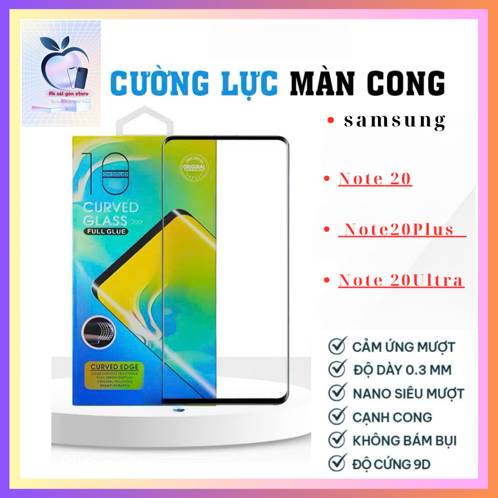 [ SAMSUNG Note 20- Note20Plus - Note 20Ultra ] Kính cường Lực Full keo màn hình cong SAMSUNG Note 20