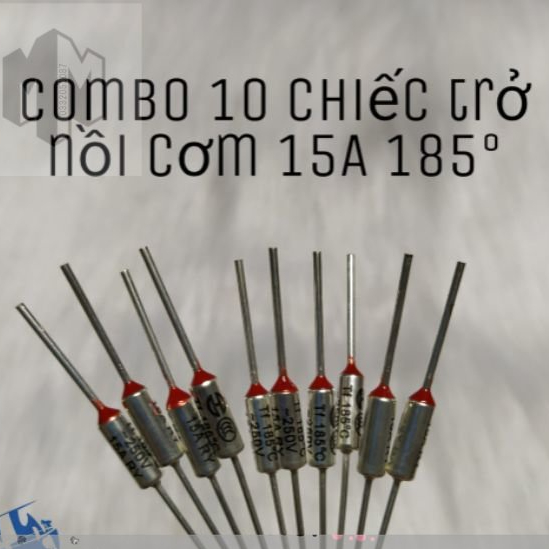 Combo 10 chiếc cầu chì - trở nồi cơm điên 250v 15A 185°c