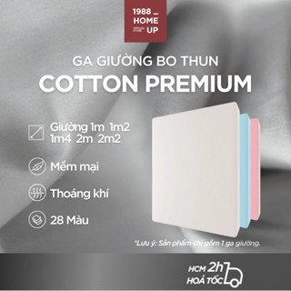  Ga Giường 100% Cotton Premium  Nhiều Màu  1m 1m2 1m4 2m 2m2x2 Độ Cao Nệm Tối Đa 30cm - 1988 Home Up Drap Satin Lụa 60S 