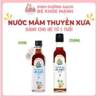 Nước mắm nhĩ Thuyền Xưa 41 độ đạm 65ml cho bé ăn dặm từ 1 tuổi