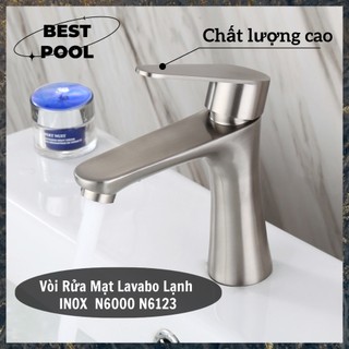  Vòi bồn rửa măt·Vòi rửa mặt Lavabo Lạnh inox N6000 N6123 Fotar vòi đặt trên mặt lavab 