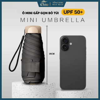 Ô gấp gọn mini che mưa che nắng bỏ vừa túi xách, UPF50+ chống tia UV, nhẹ dễ dàng mang đi du lịch - Ekiu Shop