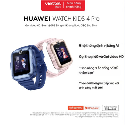 Đồng Hồ Thông Minh Trẻ Em HUAWEI WATCH KID 4 Pro Gọi video HD |Định vị GPS bằng AI | Chính Hãng