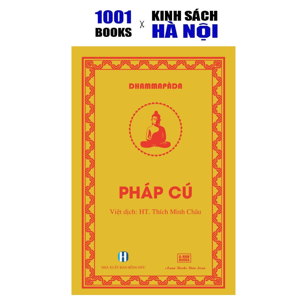 Sách - Kinh Mini Pháp Cú - HT. Thích Minh Châu - Bìa Cứng Khổ Nhỏ Cao Cấp bỏ túi - Anan Books biên s