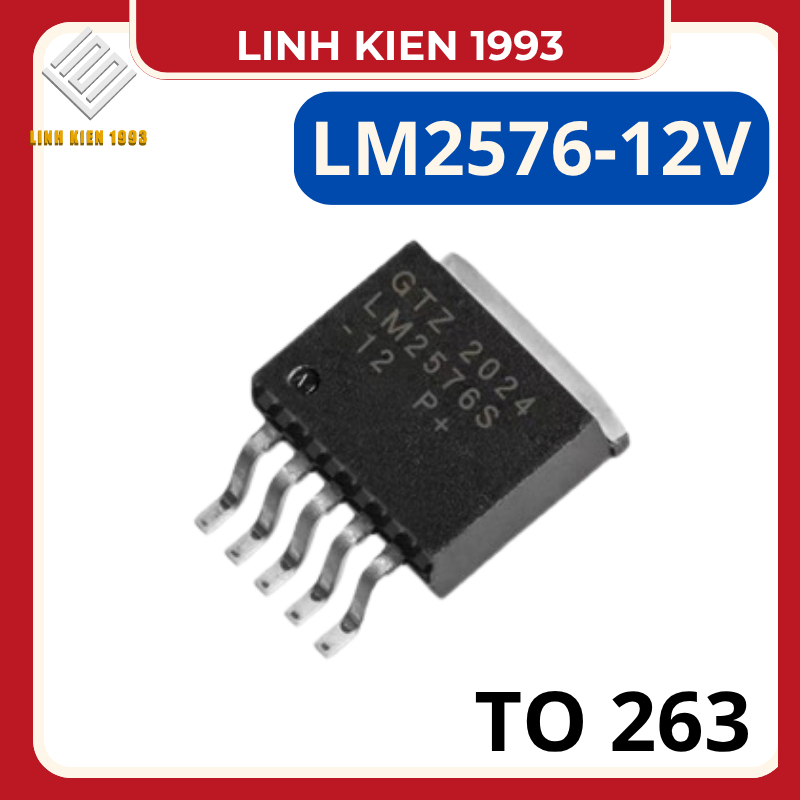 [ SET 2 CON ] IC Nguồn LM2576 12V 3A chân dán SMD Step-Down Buck Converter – Chính Hãng