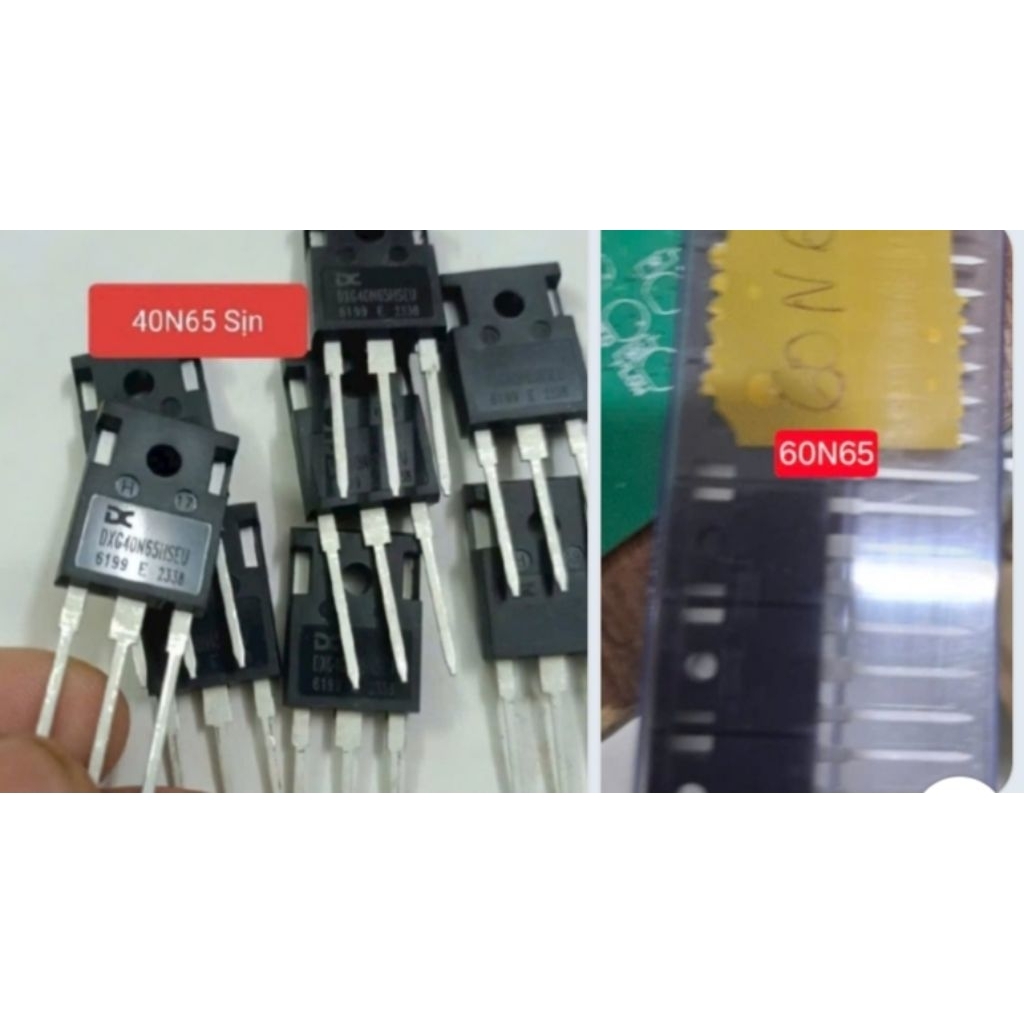 SÒ MÁY HÀN IGBT 60N65 ( 60V) VÀ 40N65 (40V) HÀNG XỊN, CHẤT LƯỢNG