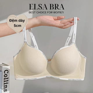 Áo Ngực ELSA BRA Không Gọng Mút Độn 5cm Siêu Nâng Đẩy Tạo Khe Định Hình Ngực Tốt - 4802