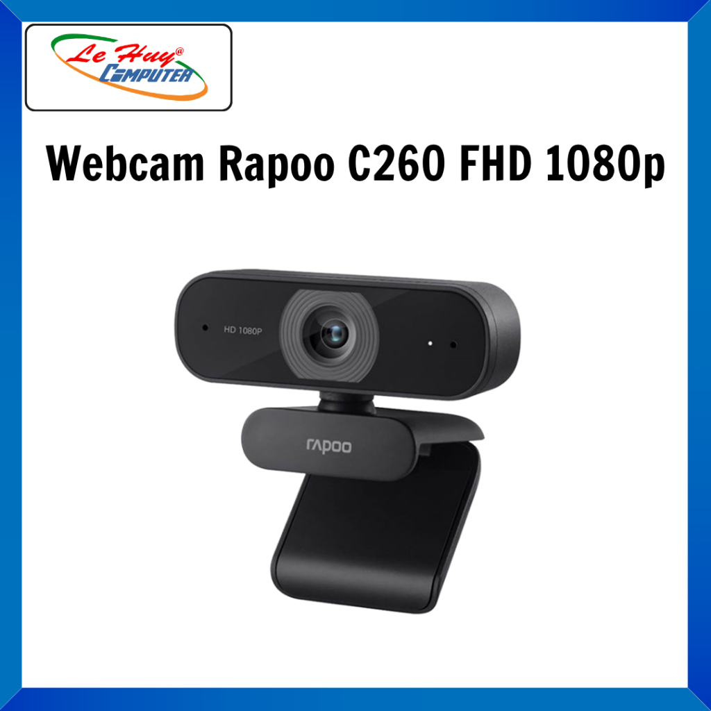 Webcam Rapoo C260 FHD 1080p - Hàng Chính Hãng