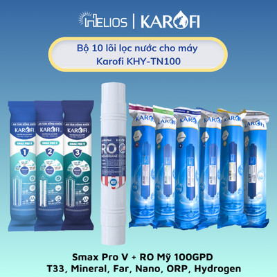 Trọn bộ 10 lõi cho máy Karofi KHY-TN100 - Chính hãng (Smax V, RO Mỹ, 5678910),...