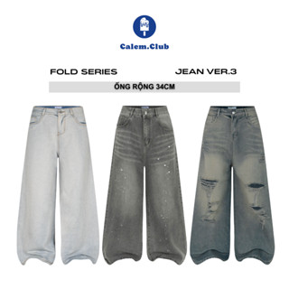 Quần Jean Ver.3 Dài Fold Series Calem Club chất liệu Denim form nam nữ phong cách trẻ trung năng động