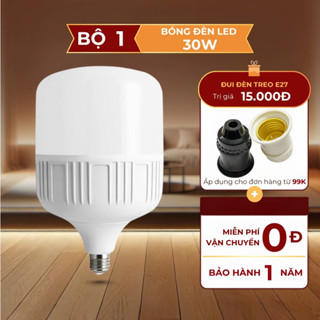 [ GIÁ XƯỞNG ] Bóng Đèn LED Siêu Sáng 30W Đui Đèn E27, Chống Vỡ, Ánh Sáng Trắng 6500K GIA HƯNG