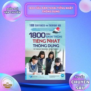 Sách tiếng nhật - 1800 câu đàm thoại tiếng nhật thông dụng