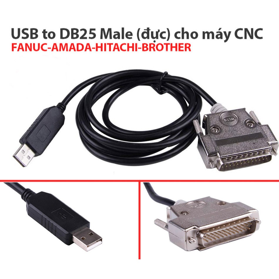 Dây cáp truyền máy CNC, USB sang RS232 DB25 chân đực dùng cho máy CNC Fanuc, Mitsubishi, AMADA, brot