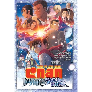 Tiểu thuyết Conan - Ngôi sao 5 cánh, lá thư thách, tàu ngầm sắt ,15 phút, cơn ác mộng, hoa hướng dương, dư ảnh độc nhãn
