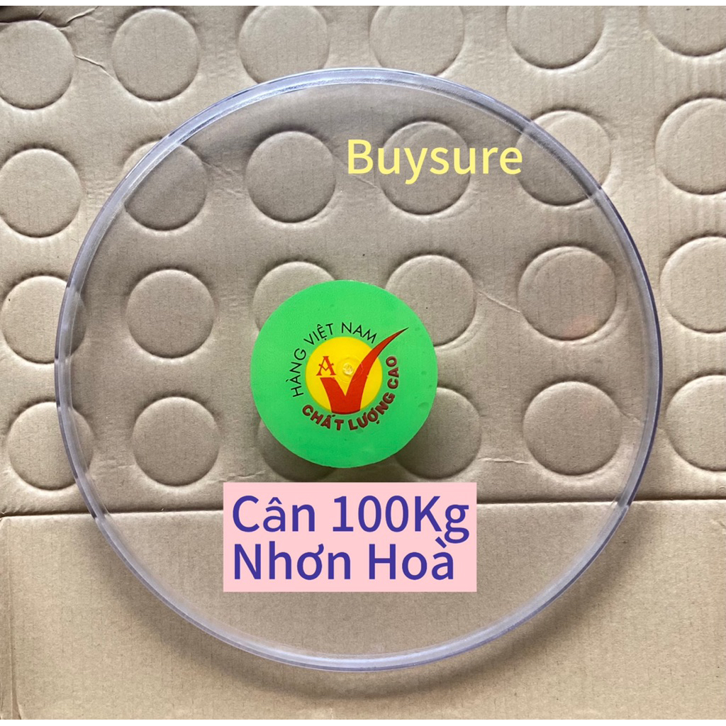 Mặt chụp Mica LOẠI CHUẨN Cân NHƠN HOÀ Các loại 100kg-120kg -150Kg ( Mặt số 12 inches)