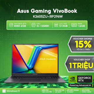 Laptop ASUS Gaming VivoBook K3605ZU-RP296W Card đồ họa GeForce RTXTM 4050 6GB