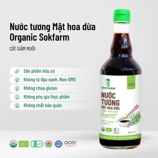 Nước tương mật hoa dừa sokfarm 500ml, hữu cơ, ít muối, khôgn đậu nành , không đường
