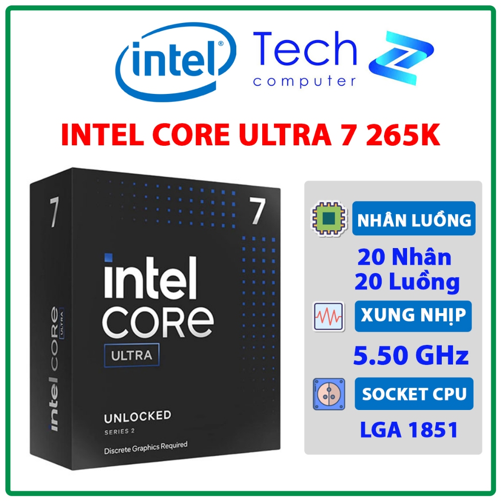 CPU Intel Core Ultra 7 265K (20C/20T • Turbo 5.5 GHz • LGA1851 • iGPU Xe‑LPG • New Box • BH 3 Năm)