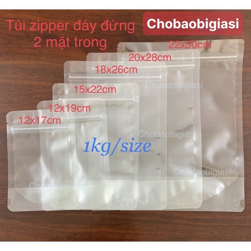 {1kg/size} Túi zip đáy đứng 2 MẶT TRONG, túi zip trong, TÚI DÍP đựng bột, hạt, trái cây sấy hàng đẹp-đủ size - sp y hình