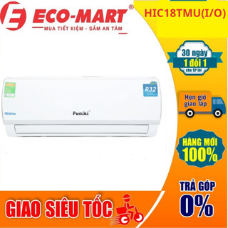 Điều hòa Funiki 1 chiều Inverter 18000btu HIC18TMU  ( Tặng Công vs gói lắp đặt )