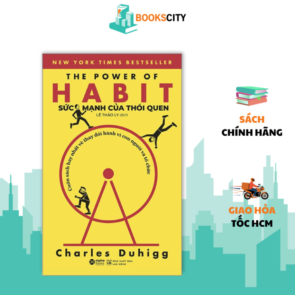 Sách - Sức Mạnh Của Thói Quen - The Power Of Habit