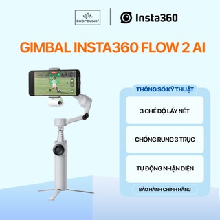 Gimbal Chống Rung Điện Thoại Insta360 Flow 2 AI Chính Hãng