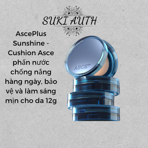AscePlus Sunshine - Cushion Asce phấn nước chống nắng hàng ngày, bảo vệ và làm sáng mịn cho da 12g