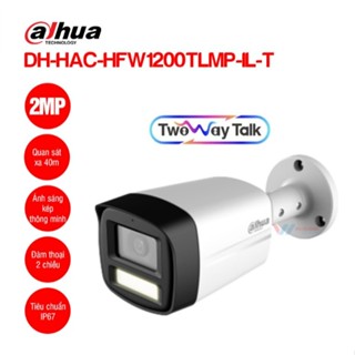 camera dahua âm thanh 2 chiều HAC-HFW1200TLMP -IL-T / HAC-HDW1200TQP-IL-T / HAC-HFW1200RLP-IL-T hệ analog, chính hãng