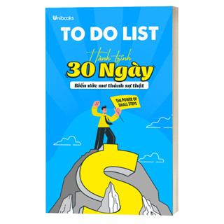 Sách Unibooks - Sổ Tay Kế Hoạch - To Do List 30 Ngày Phát Triển Bản Thân, Biến Ước Mơ Thành Sự Thật