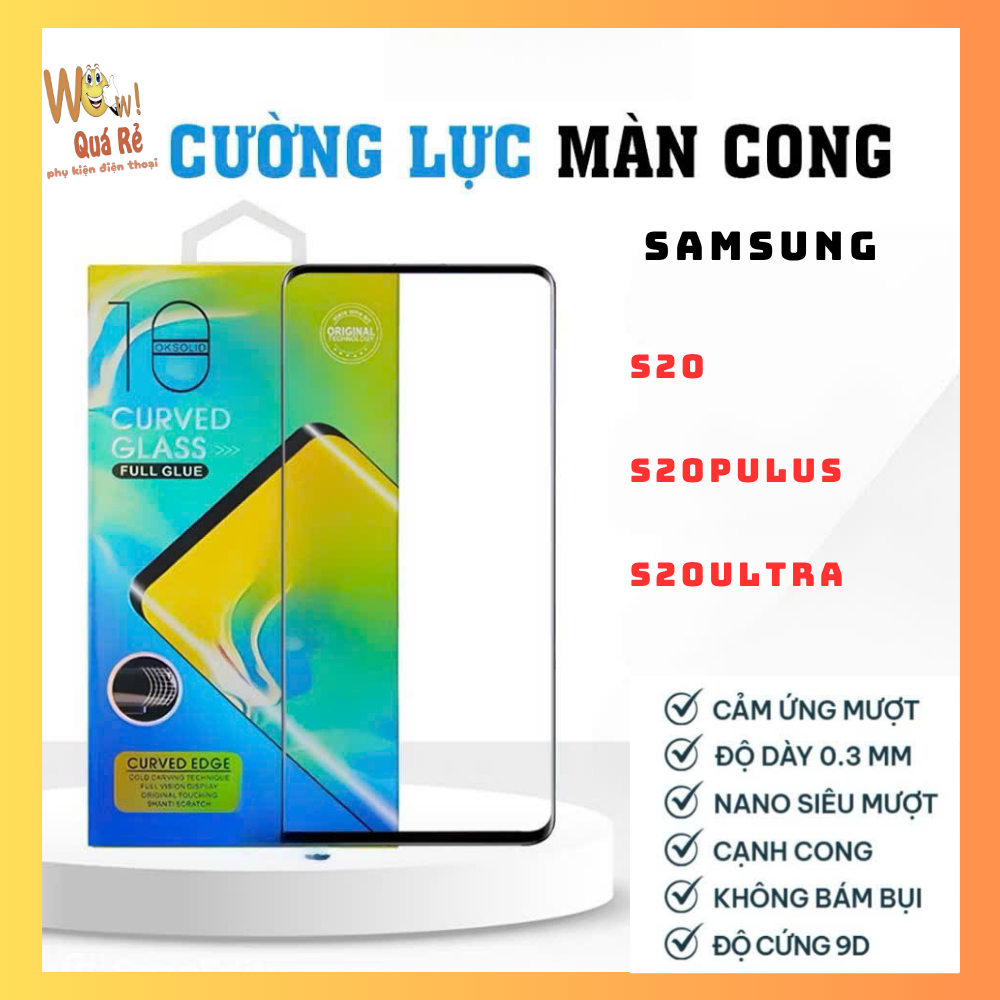 [ Samsung S20 -S20Plus -S20Ultra ] Kính cường Lực cong Full keo SAMSUNG