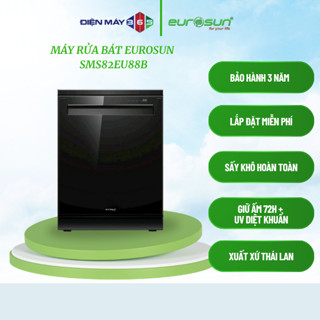 Máy rửa bát độc lập  EUROSUN SMS82EU88GB Serial 8+, 16 bộ, Sấy Khô Hoàn Toàn - STM