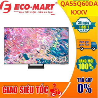 Tivi Samsung QA55Q60DAKXXV QLED 4K 55 inch Smart (Có giao lắp miễn phí tại nhà)