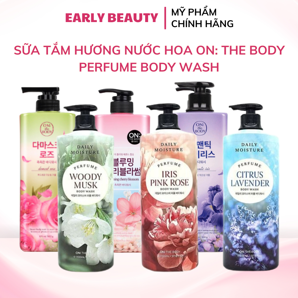 Sữa tắm nước hoa On: The Body Perfume Body Wash Sữa tắm lưu hương lâu, dưỡng ẩm da Hàn Quốc – Early 