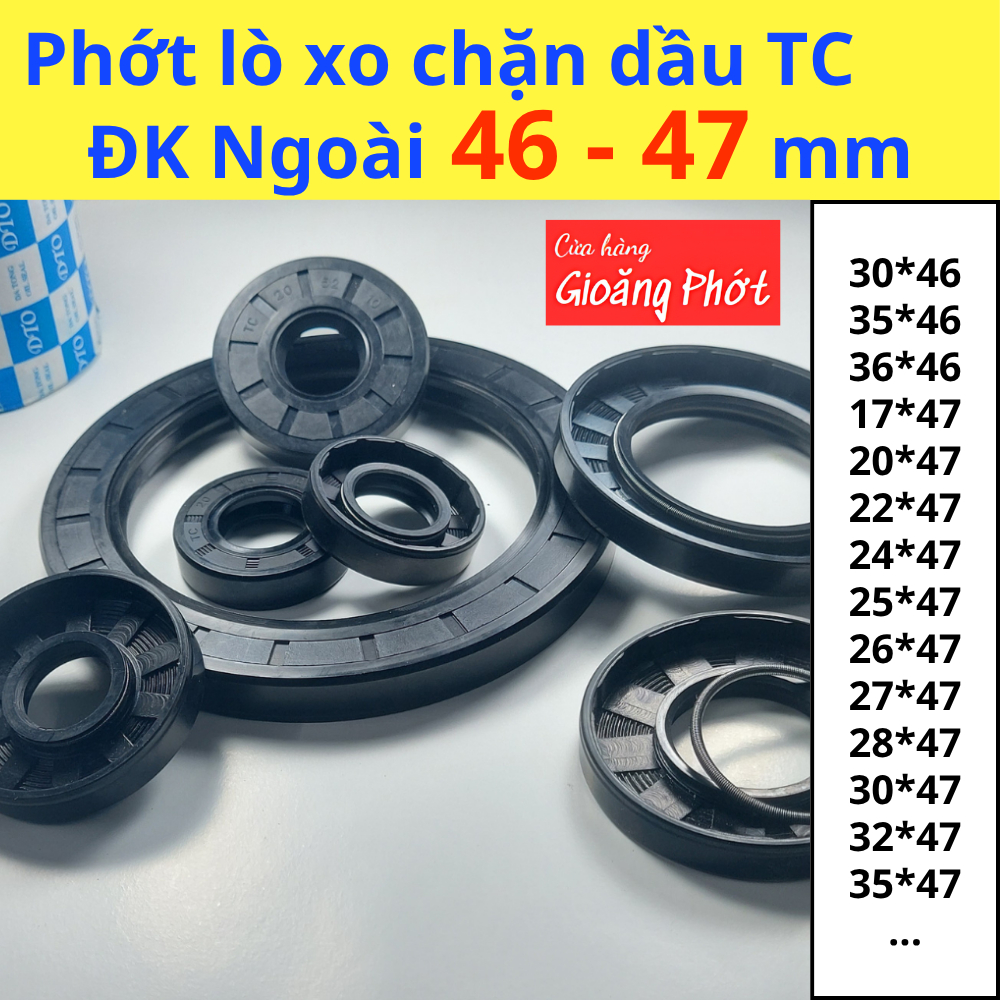 [5/10/20 cái] Phớt chặn dầu TC, ĐK ngoài 46-47 chất liệu NBR (KT 17,20,22,24,25,26,27,28,30,32,35 / 