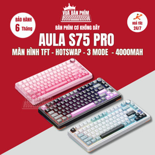 Bàn phím cơ aula S75 Pro không dây, led rgb , màn hình tùy chỉnh , gasket mount, hotswap, key cap pbt double shot