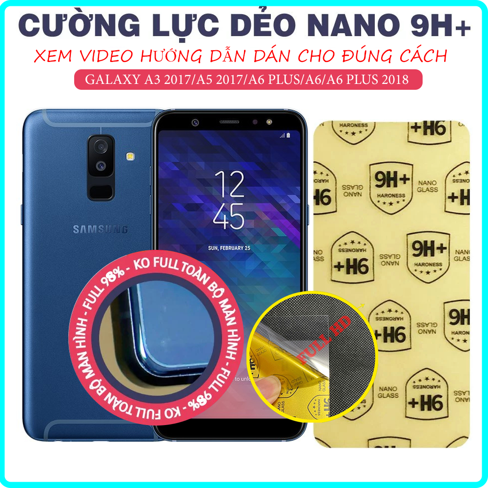 Miếng dán màn hình Samsung A3 2017/ A5/ A5 2017/ A6/ A6 Plus/ A6 Plus 2018,cường lực dẻo nano 9h+