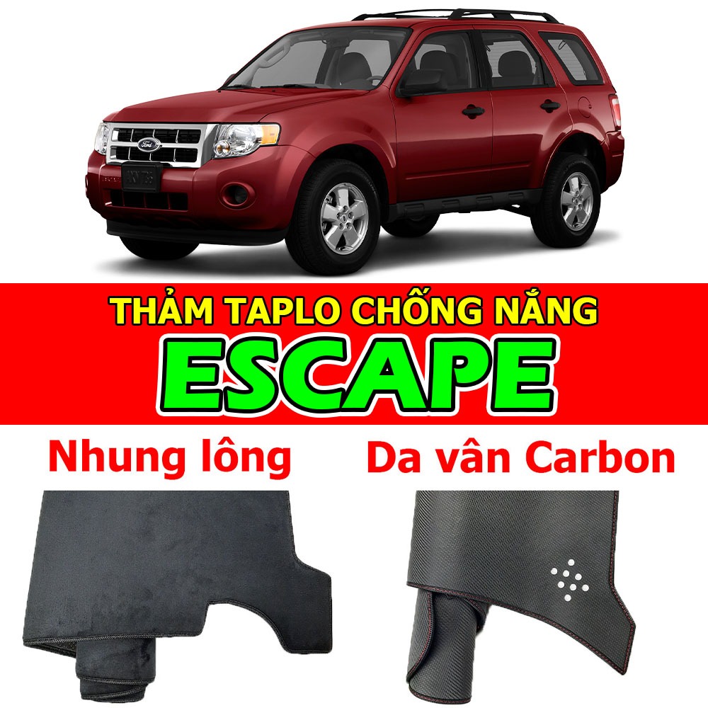 Thảm Taplo FORD ESCAPE - Lựa Chọn Phổ Biến