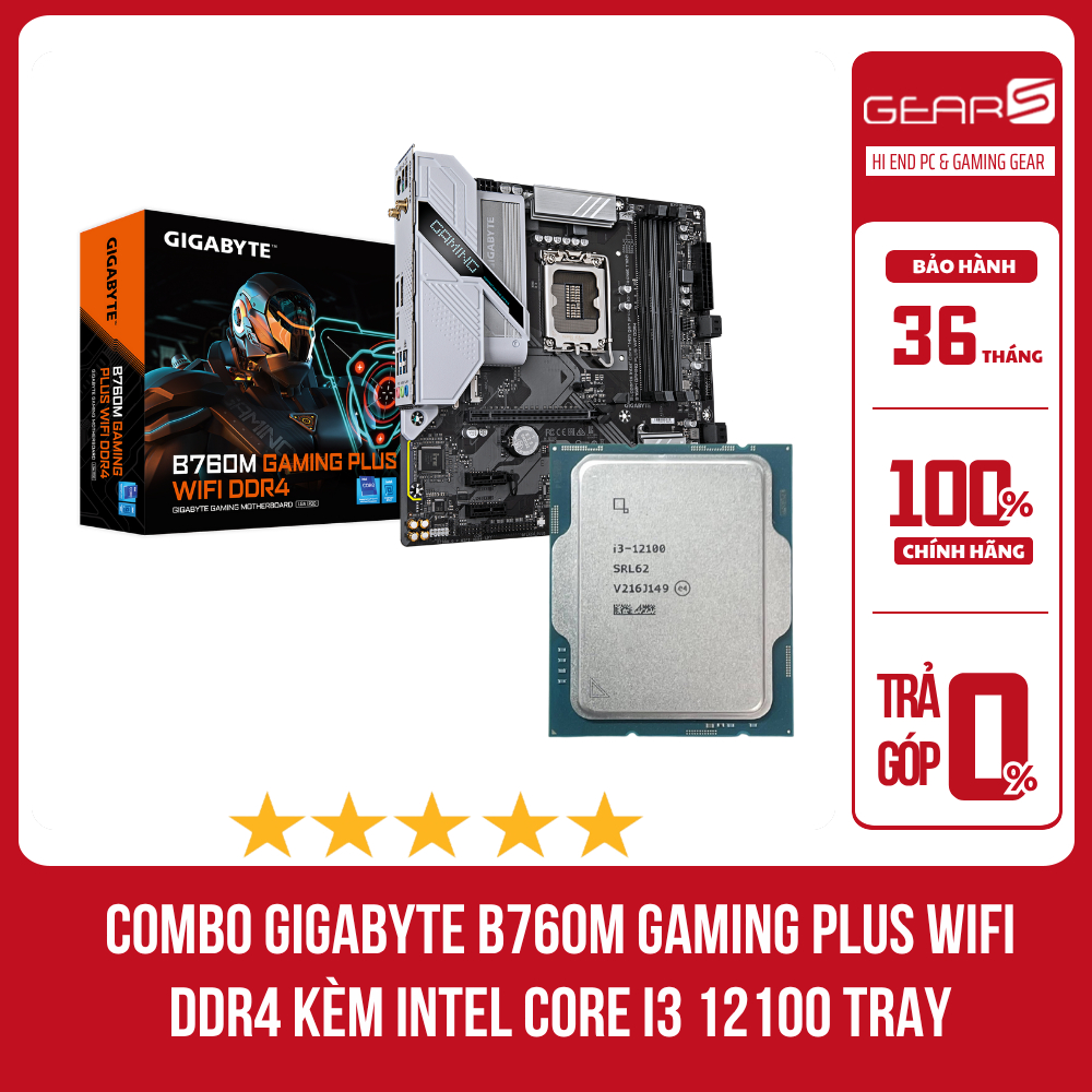 [FULL VAT] Combo Main GIGABYTE B760M GAMING PLUS WIFI DDR4 + CPU INTEL Core I3 12100F Tray (I5 13400