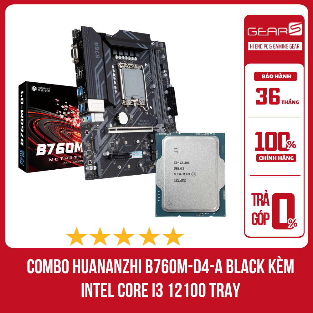 [FULL VAT] Combo Main HUANANZHI B760M-D4-A Black + CPU INTEL Core I3 12100F Tray (I5 13400 Tray,..)