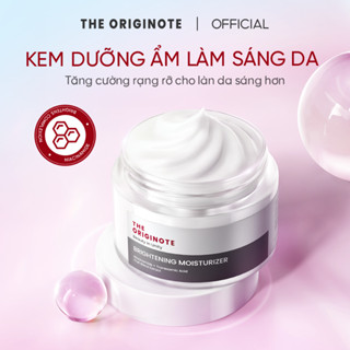 Kem dưỡng trắng da mặt The Originote sáng da dưỡng ẩm cải thiện kết cấu da dung với Niacinamide Moisturizer
