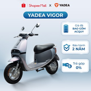[TRẢ GÓP 0%] Xe Máy Điện Yadea VIGOR 70Km Một Lần Sạc Thiết Kế Châu Âu Hiện Đại - Bảo Hành 2 Năm
