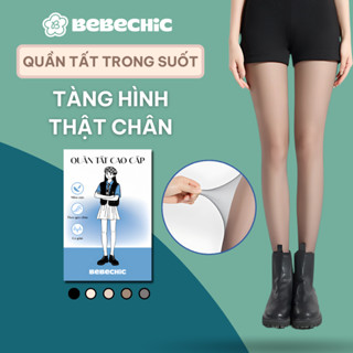 Quần Tất 0D Siêu Mỏng Trong Suốt Tàng Hình BEBECHIC BT09 (ĐEN/DA TỰ NHIÊN/DA SÁNG/CAFE/XÁM)