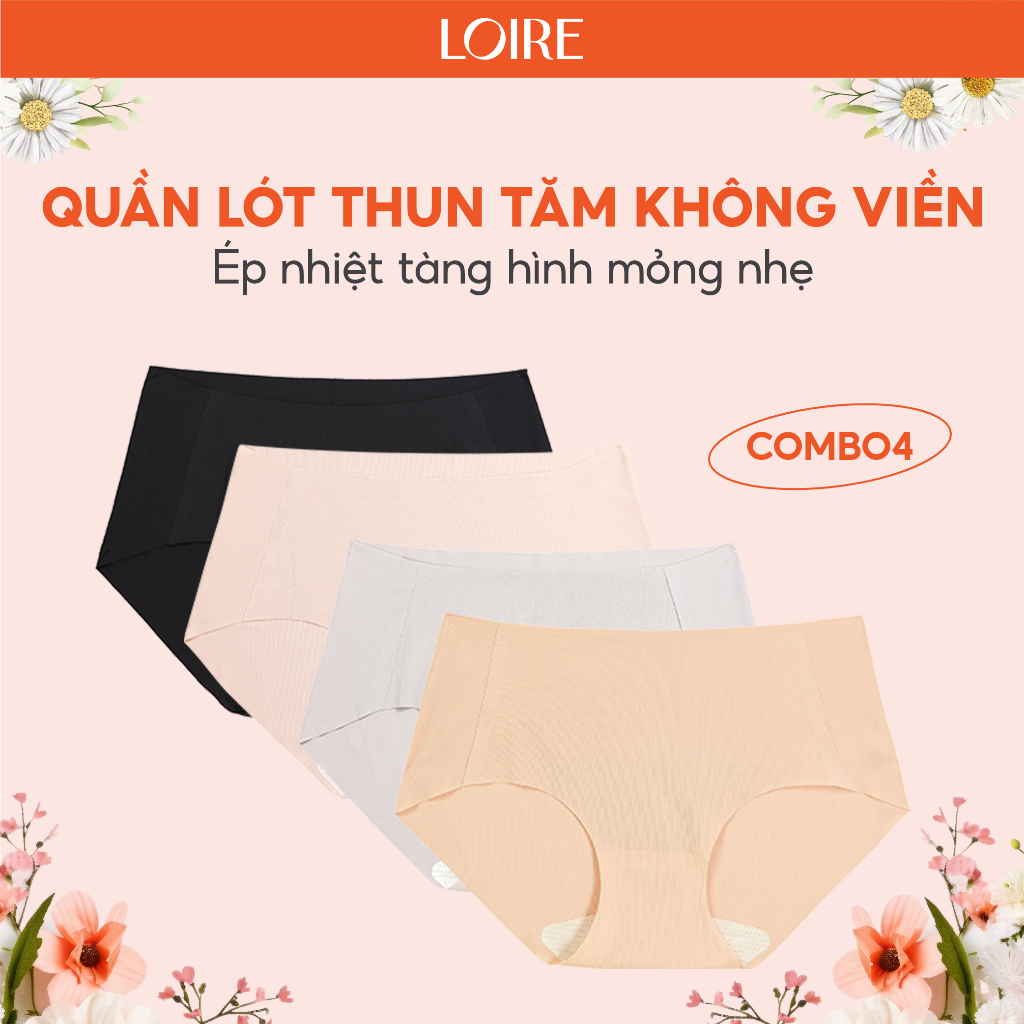 Combo 4 Quần Lót Thun Tăm Không Viền Mỏng Nhẹ Tàng Hình Loirechic QSD11
