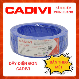   Bán Theo Mét  Dây Điện Đơn CADIVI CV 1.5 - CV 2.5 - CV 4.0 - CV 6.0 - CV 8.0 - Hàng Chính Hãng 