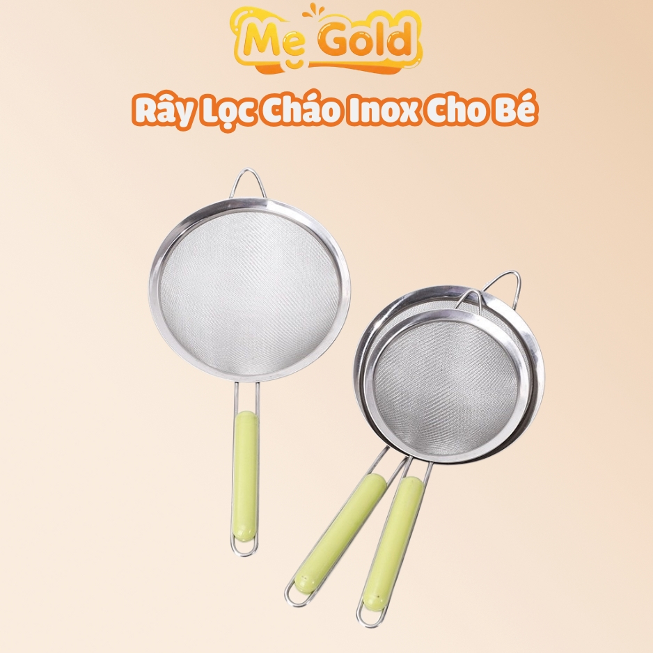 Rây Lọc Cháo Cho Bé Shopmegold1 , Rây Lọc Inox Cán Xanh Rây Đồ Ăn Dặm Cho Bé Siêu Mịn Hàng Loại 1