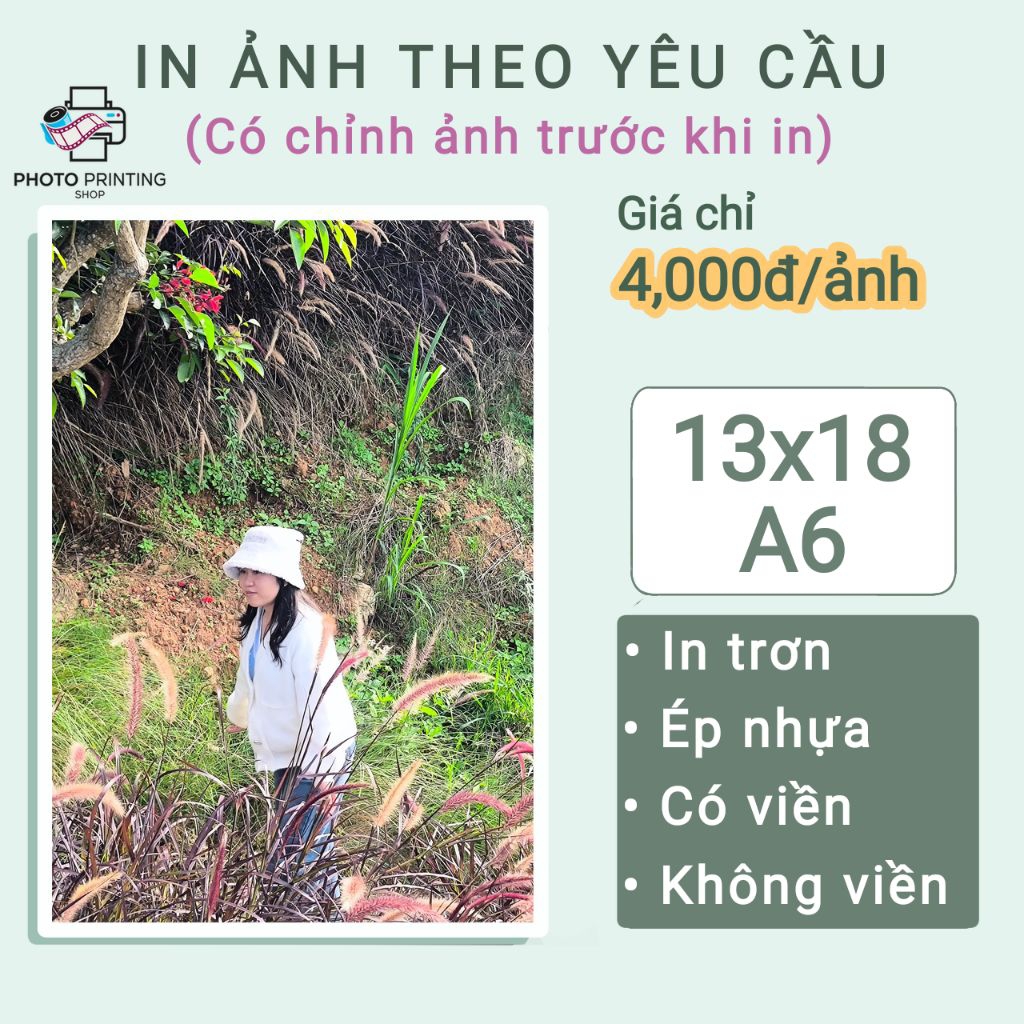 In ảnh 13x18 [ IN THỬ TRƯỚC, ĐẶT HÀNG SAU ]