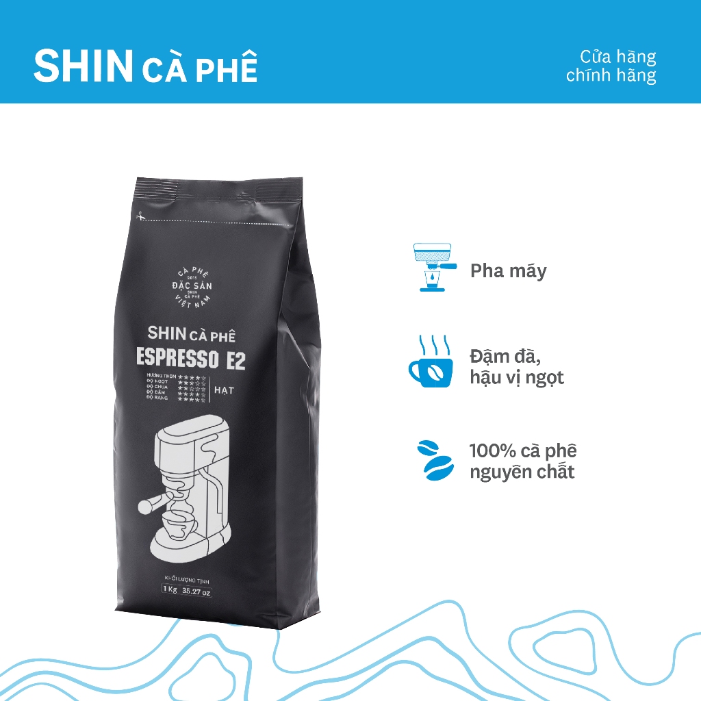Cà phê Espresso E2 - SHIN Cà Phê - Cà phê pha máy - Gói 1kg